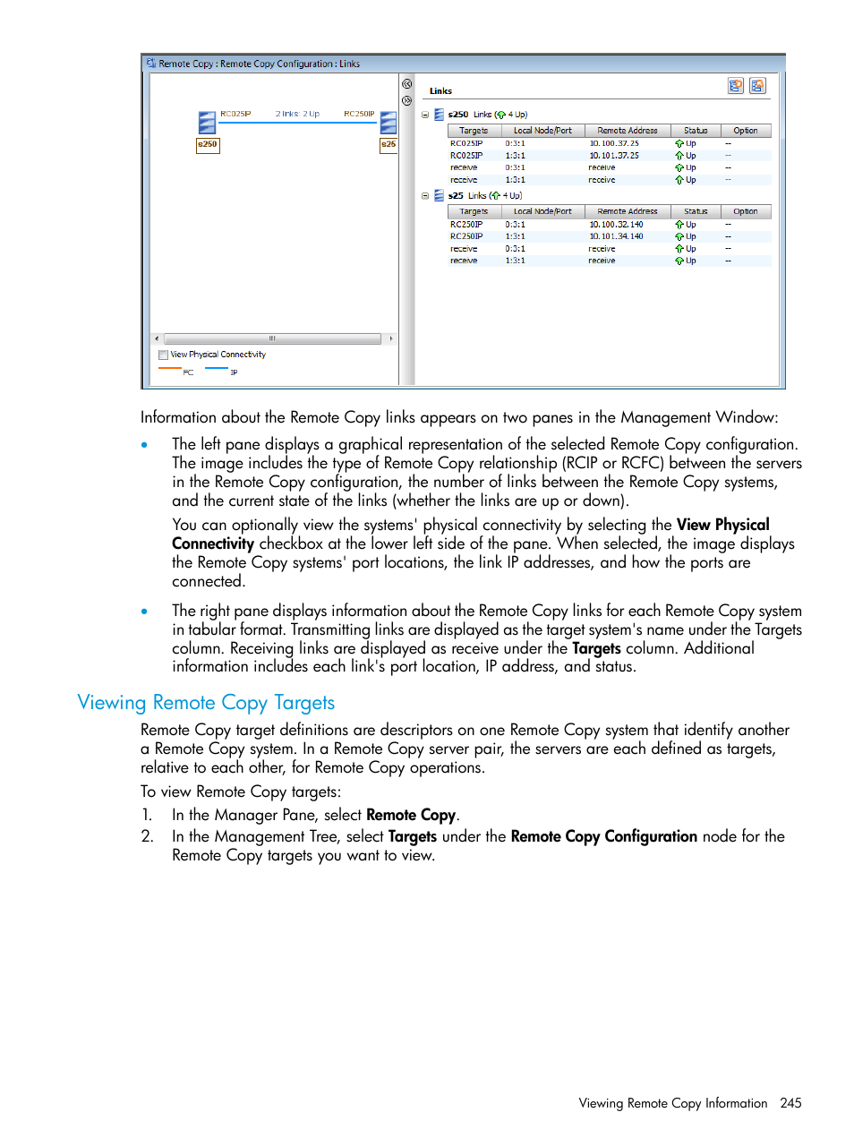 Viewing remote copy targets | HP 3PAR Operating System Software User Manual | Page 245 / 526