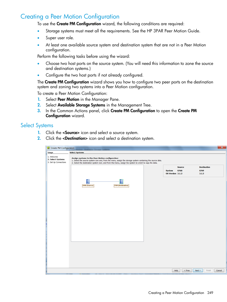 Creating a peer motion configuration, Select systems | HP 3PAR Operating System Software User Manual | Page 249 / 526