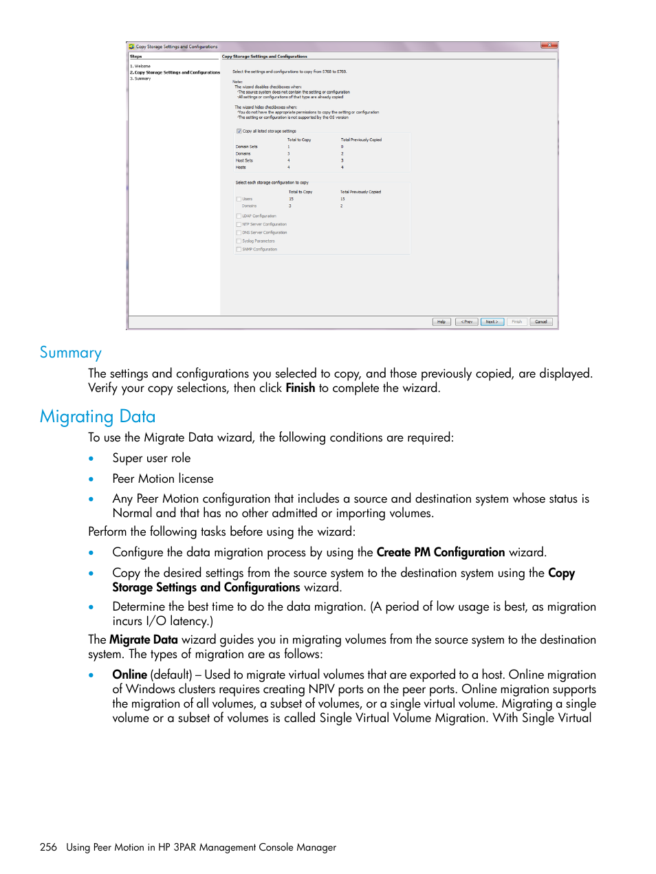 Summary, Migrating data | HP 3PAR Operating System Software User Manual | Page 256 / 526