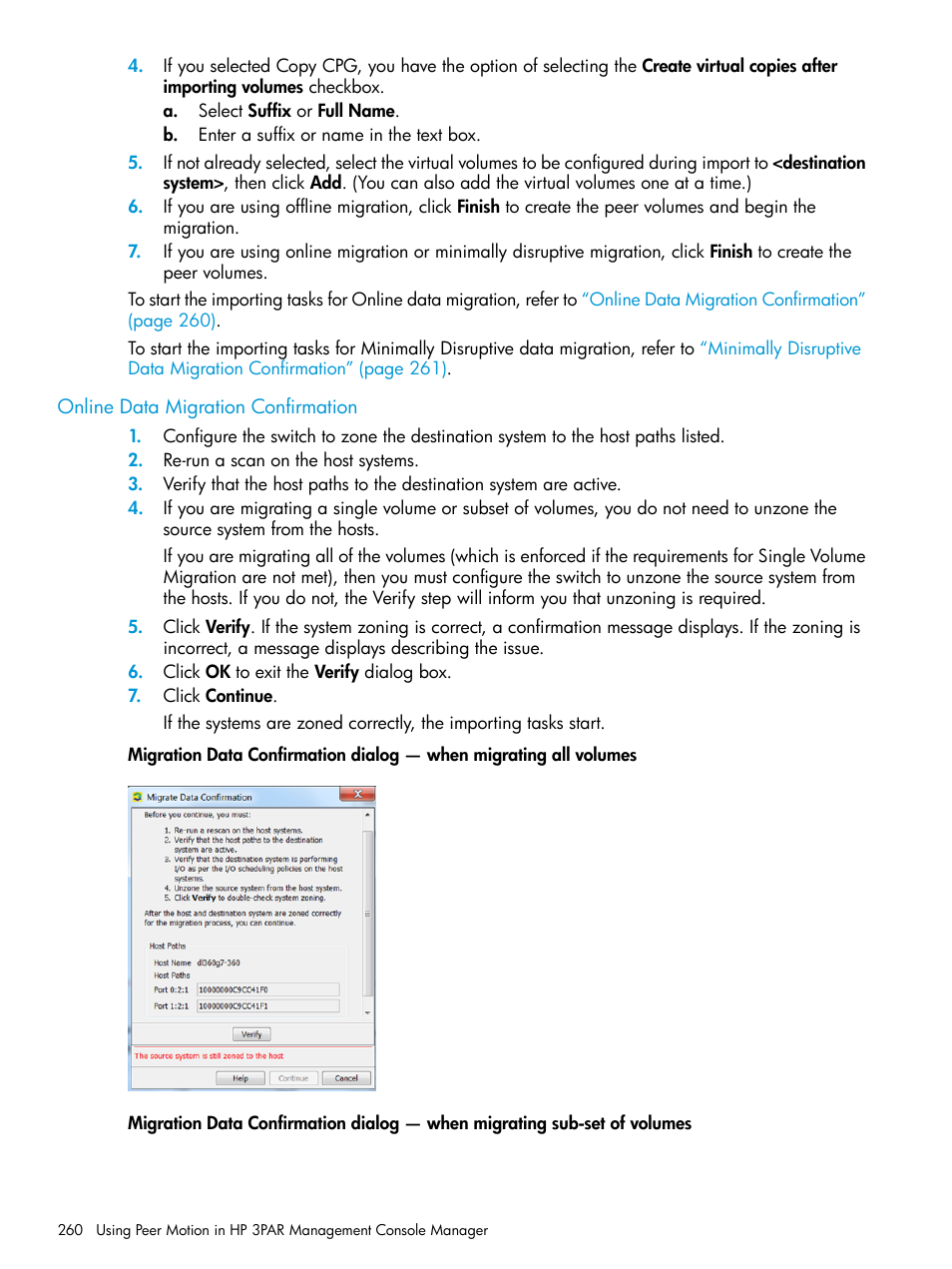 Online data migration confirmation | HP 3PAR Operating System Software User Manual | Page 260 / 526