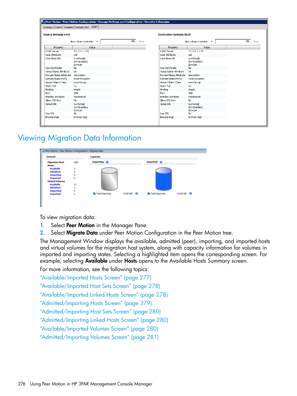 Viewing migration data information | HP 3PAR Operating System Software User Manual | Page 276 / 526