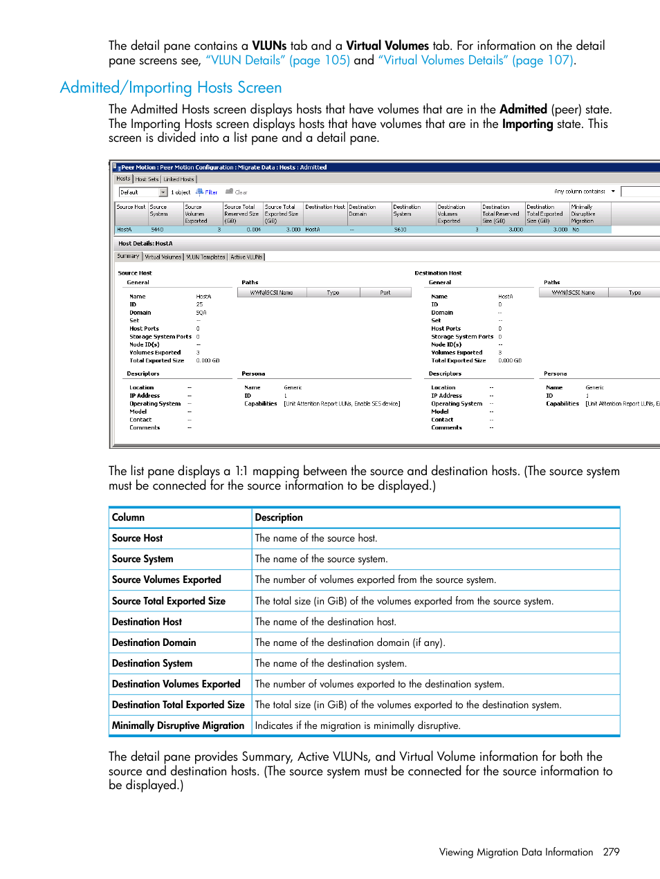 Admitted/importing hosts screen | HP 3PAR Operating System Software User Manual | Page 279 / 526