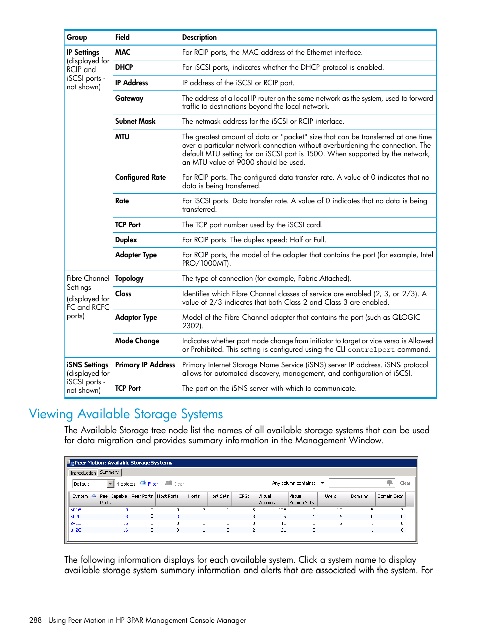 Viewing available storage systems | HP 3PAR Operating System Software User Manual | Page 288 / 526