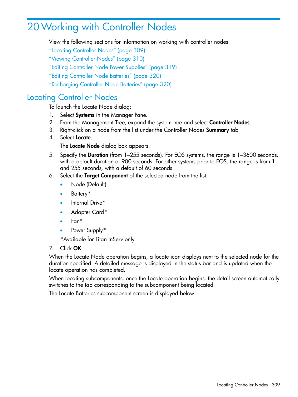 20 working with controller nodes, Locating controller nodes | HP 3PAR Operating System Software User Manual | Page 309 / 526