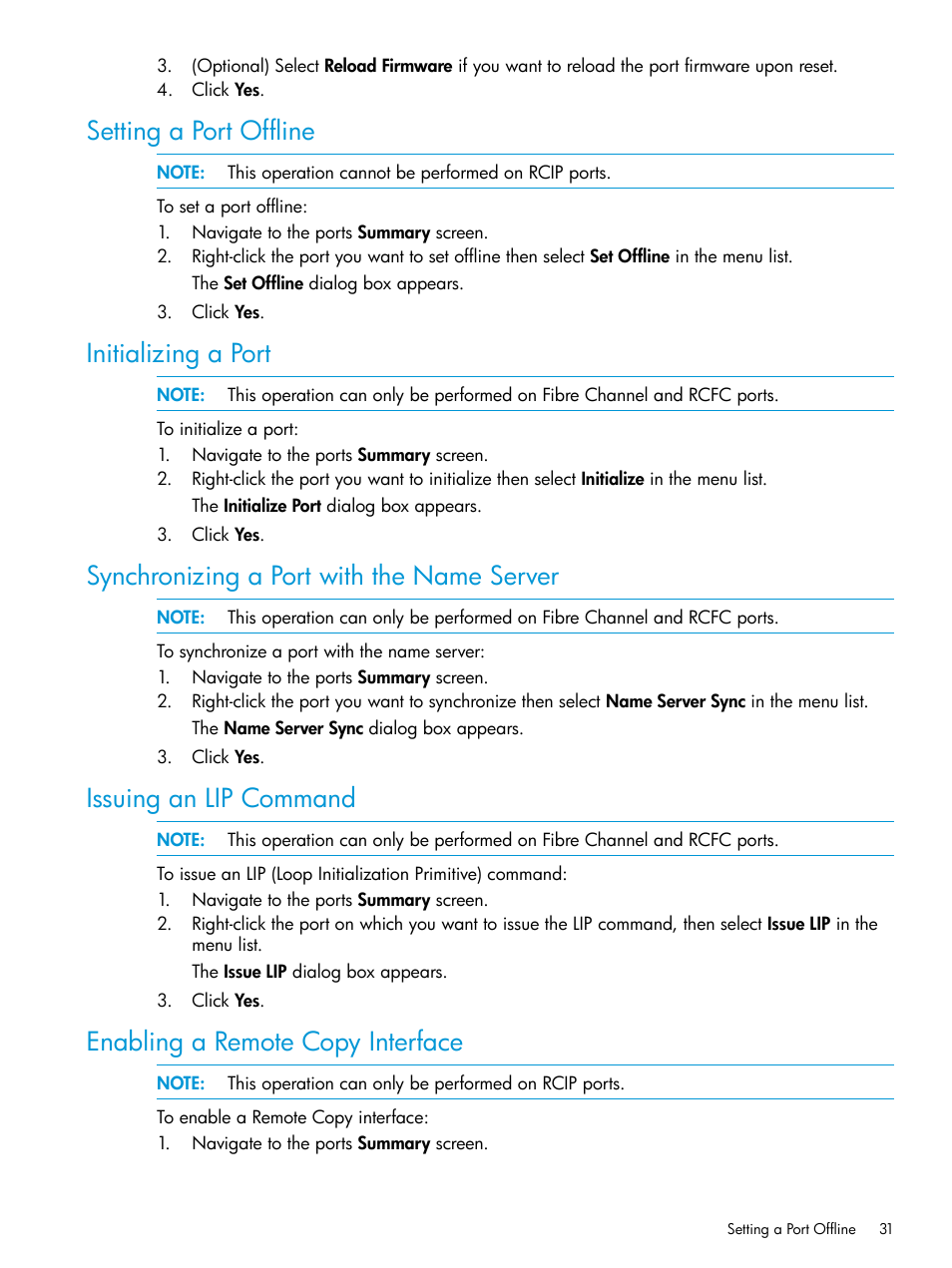 Setting a port offline, Initializing a port, Synchronizing a port with the name server | Issuing an lip command, Enabling a remote copy interface | HP 3PAR Operating System Software User Manual | Page 31 / 526