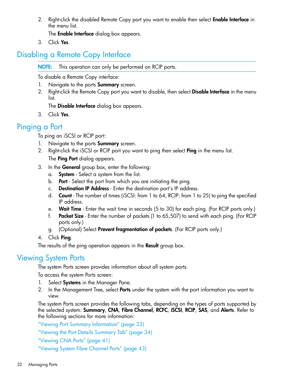 Disabling a remote copy interface, Pinging a port, Viewing system ports | HP 3PAR Operating System Software User Manual | Page 32 / 526