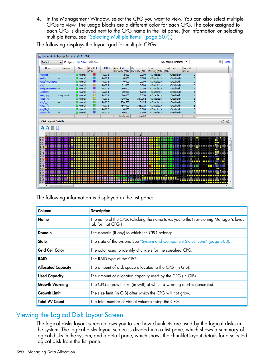 Viewing the logical disk layout screen | HP 3PAR Operating System Software User Manual | Page 360 / 526