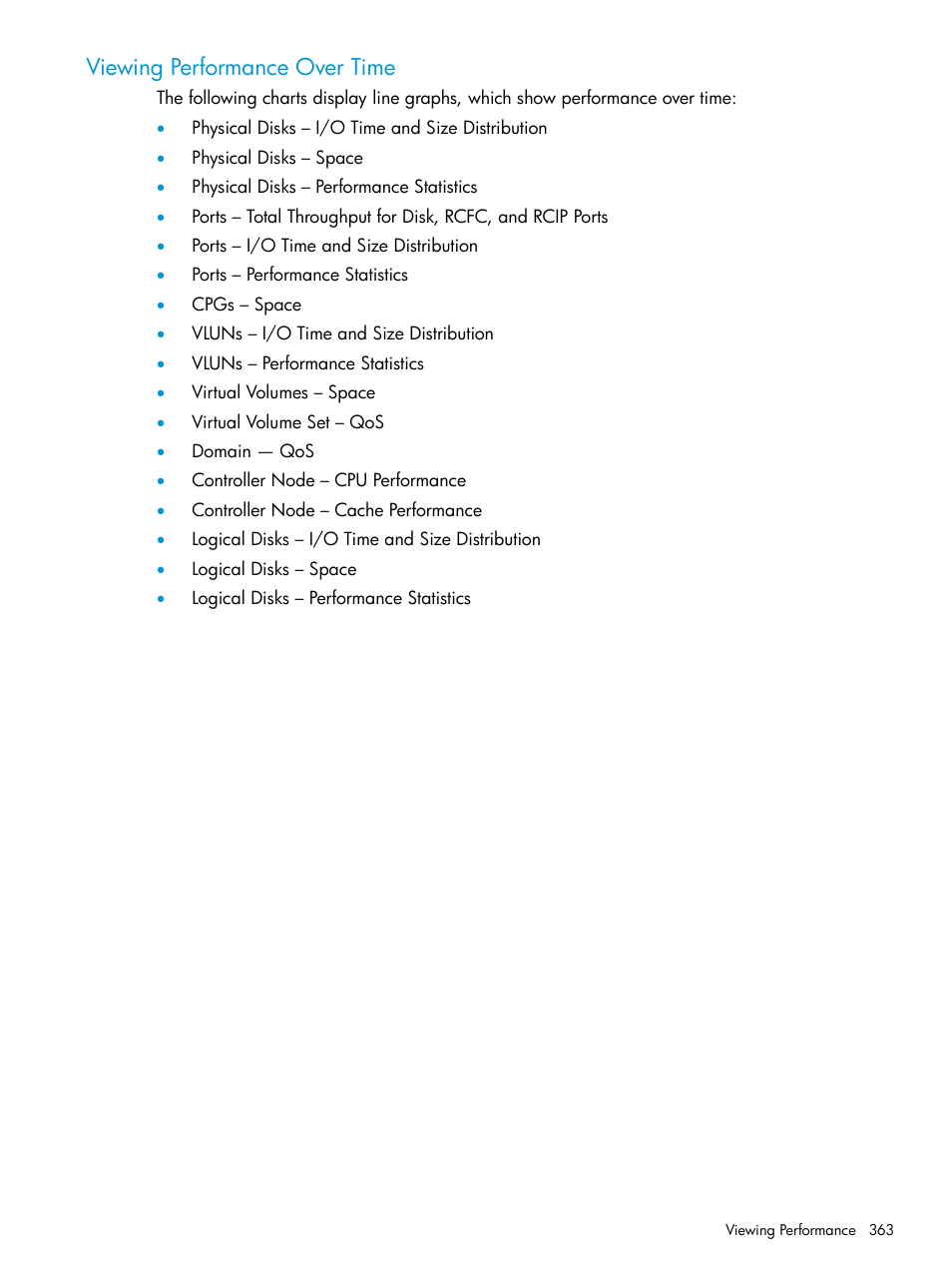 Viewing performance over time | HP 3PAR Operating System Software User Manual | Page 363 / 526