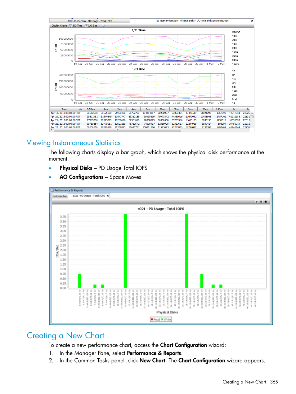 Viewing instantaneous statistics, Creating a new chart | HP 3PAR Operating System Software User Manual | Page 365 / 526