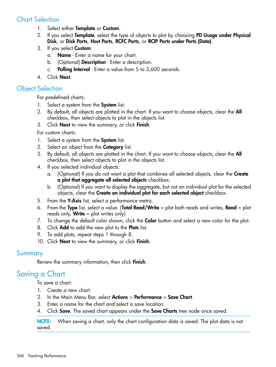 Chart selection, Object selection, Summary | Saving a chart, Chart selection object selection summary | HP 3PAR Operating System Software User Manual | Page 366 / 526