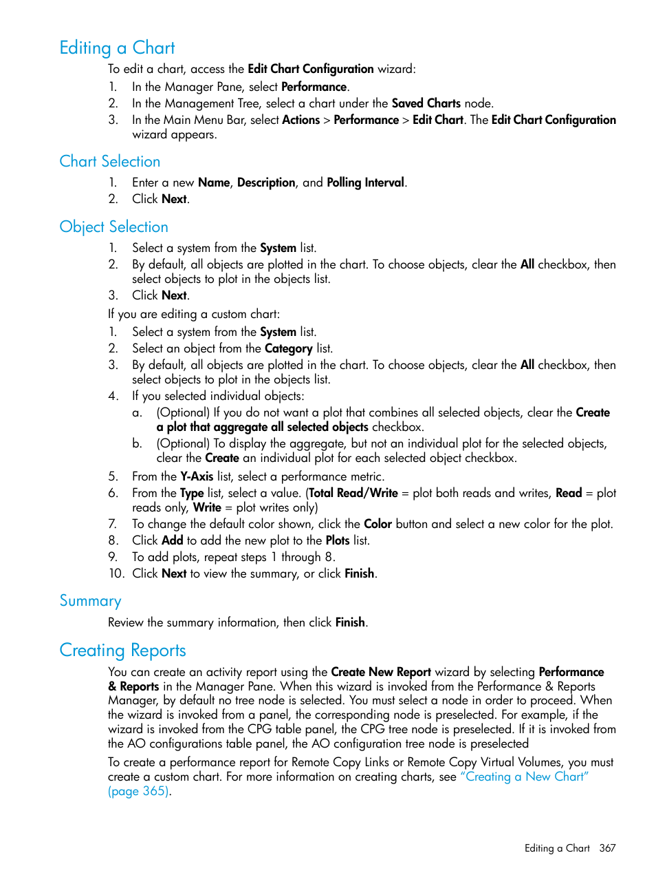 Editing a chart, Chart selection, Object selection | Summary, Creating reports, Chart selection object selection summary | HP 3PAR Operating System Software User Manual | Page 367 / 526