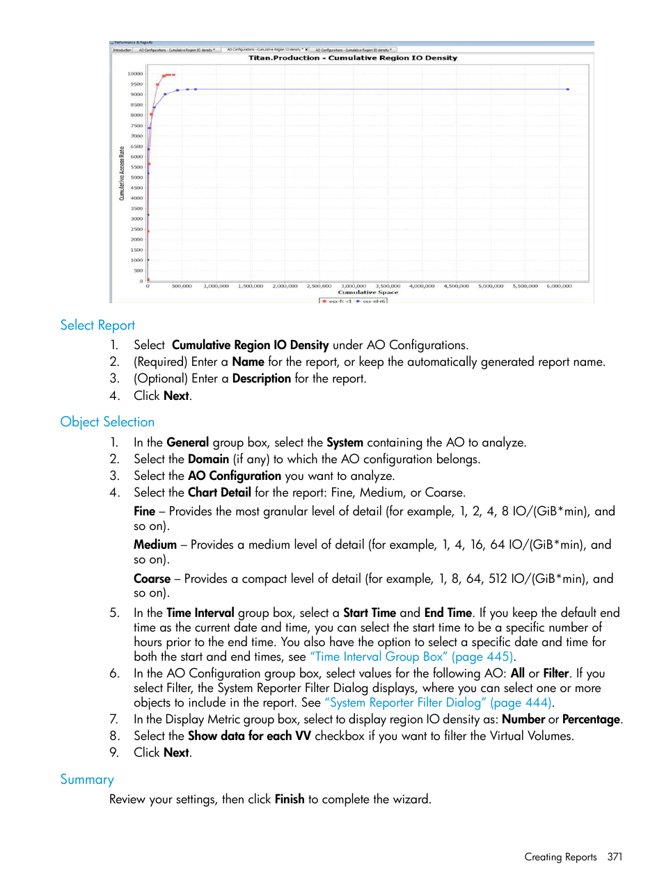 Select report, Object selection, Summary | Select report object selection summary | HP 3PAR Operating System Software User Manual | Page 371 / 526