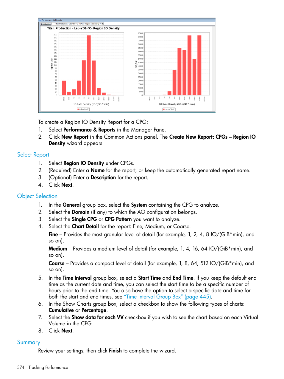 Select report, Object selection, Summary | Select report object selection summary | HP 3PAR Operating System Software User Manual | Page 374 / 526