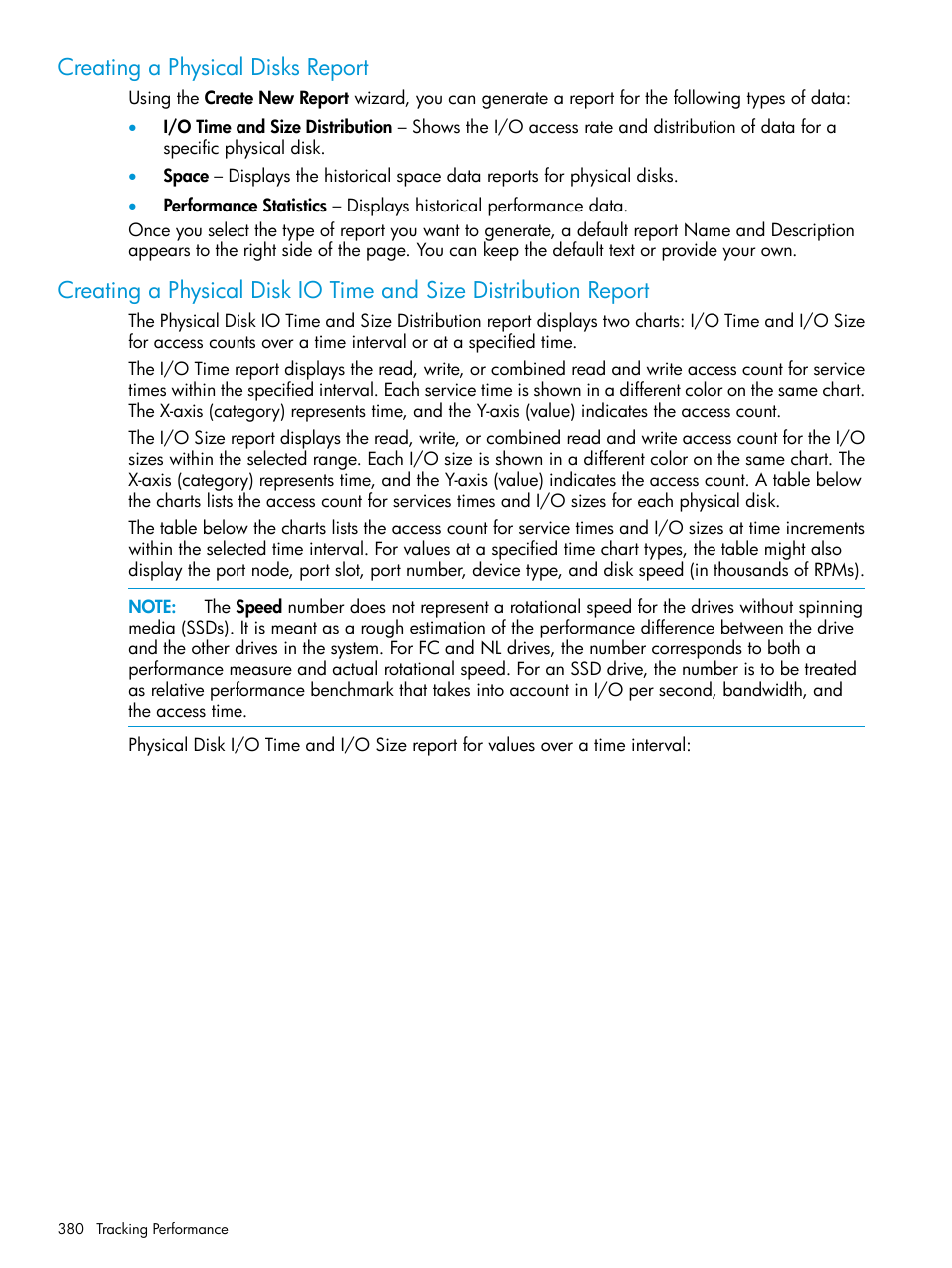 Creating a physical disks report | HP 3PAR Operating System Software User Manual | Page 380 / 526