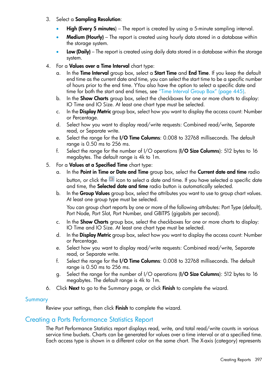 Summary, Creating a ports performance statistics report | HP 3PAR Operating System Software User Manual | Page 397 / 526