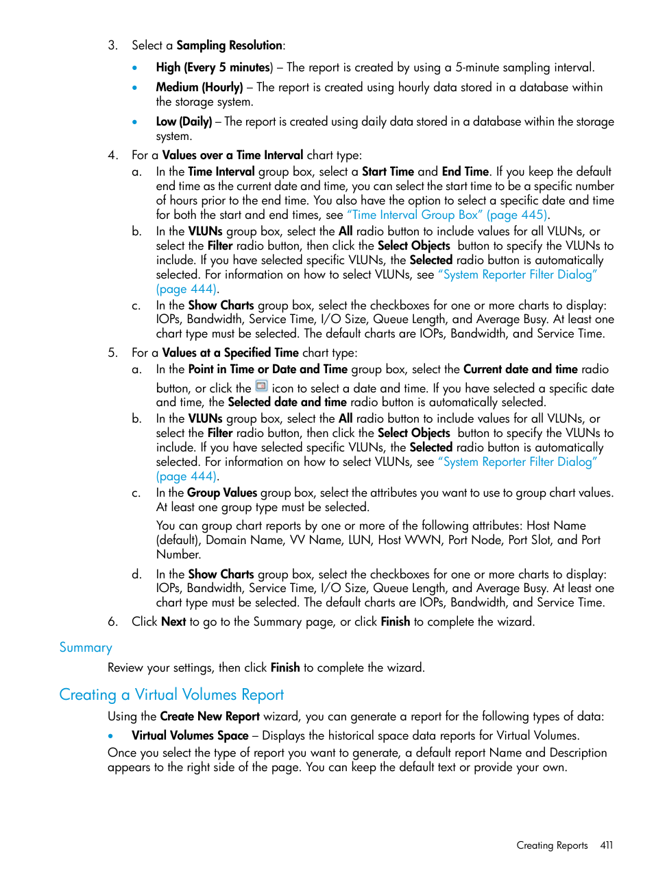 Summary, Creating a virtual volumes report | HP 3PAR Operating System Software User Manual | Page 411 / 526