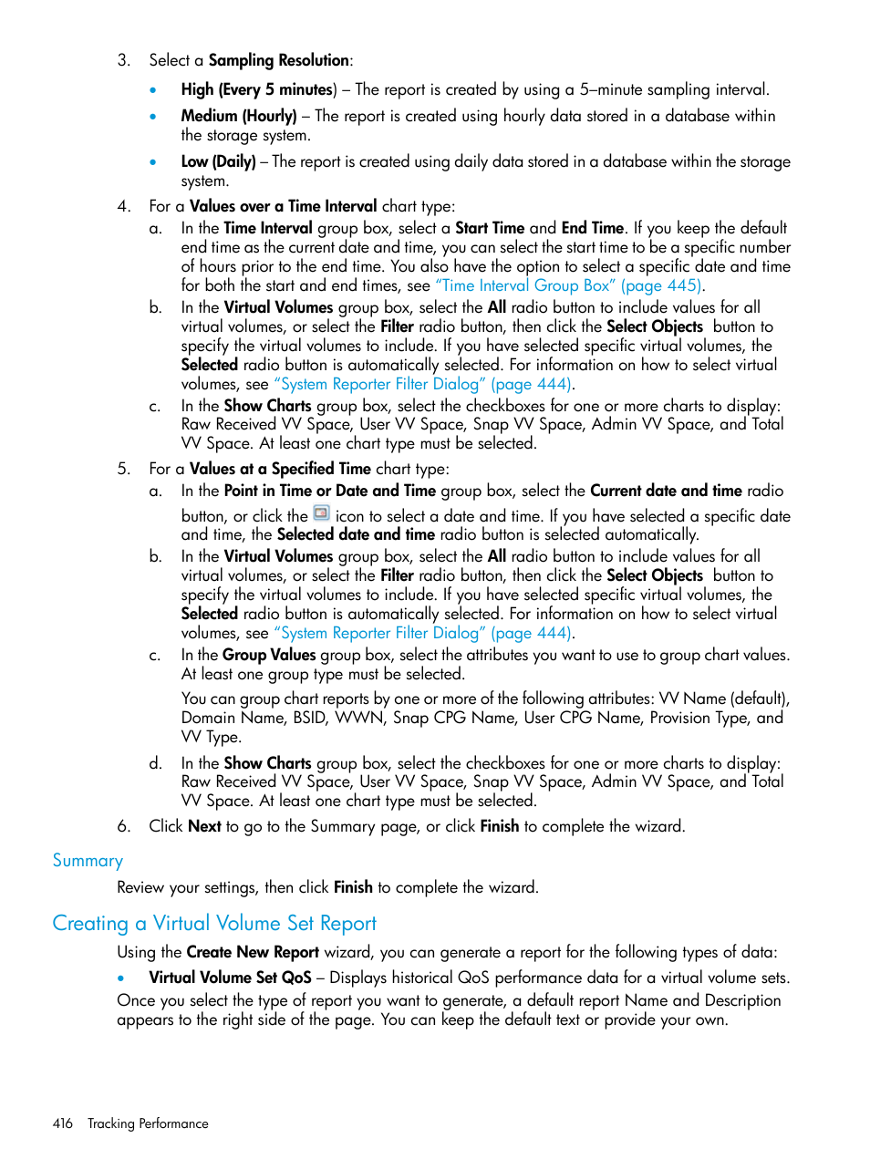 Summary, Creating a virtual volume set report | HP 3PAR Operating System Software User Manual | Page 416 / 526