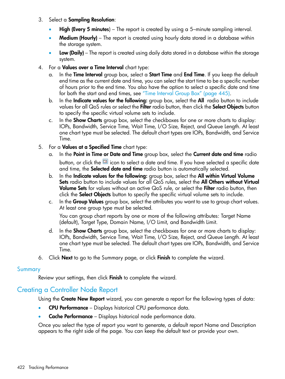 Summary, Creating a controller node report | HP 3PAR Operating System Software User Manual | Page 422 / 526