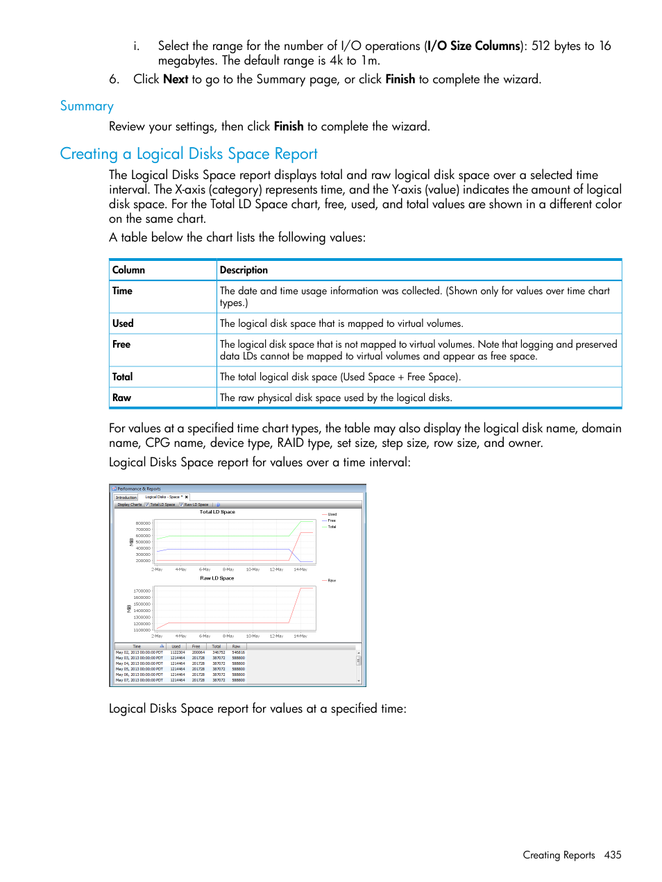 Summary, Creating a logical disks space report | HP 3PAR Operating System Software User Manual | Page 435 / 526