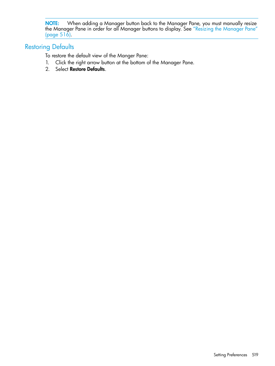 Restoring defaults | HP 3PAR Operating System Software User Manual | Page 519 / 526