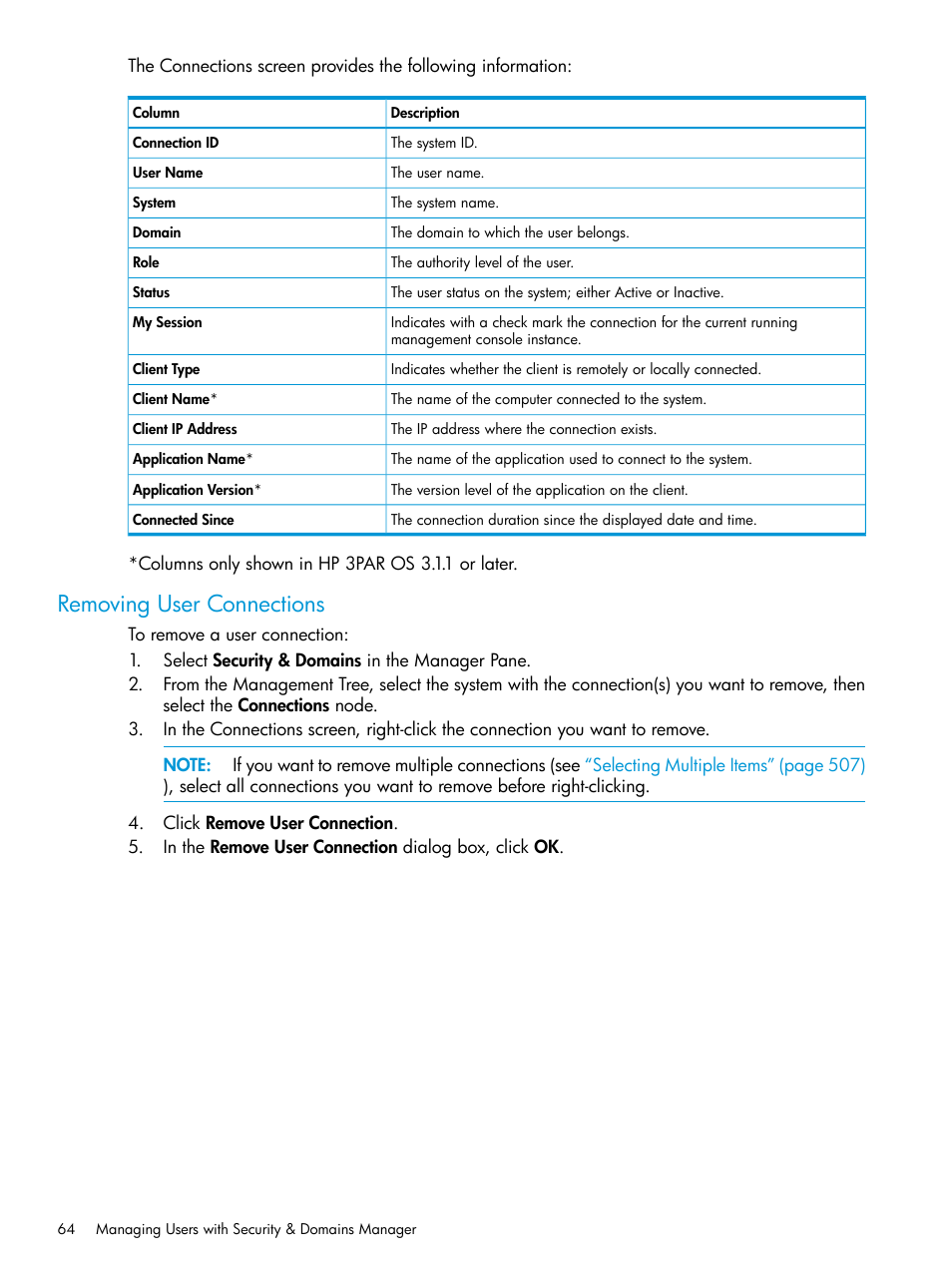 Removing user connections | HP 3PAR Operating System Software User Manual | Page 64 / 526