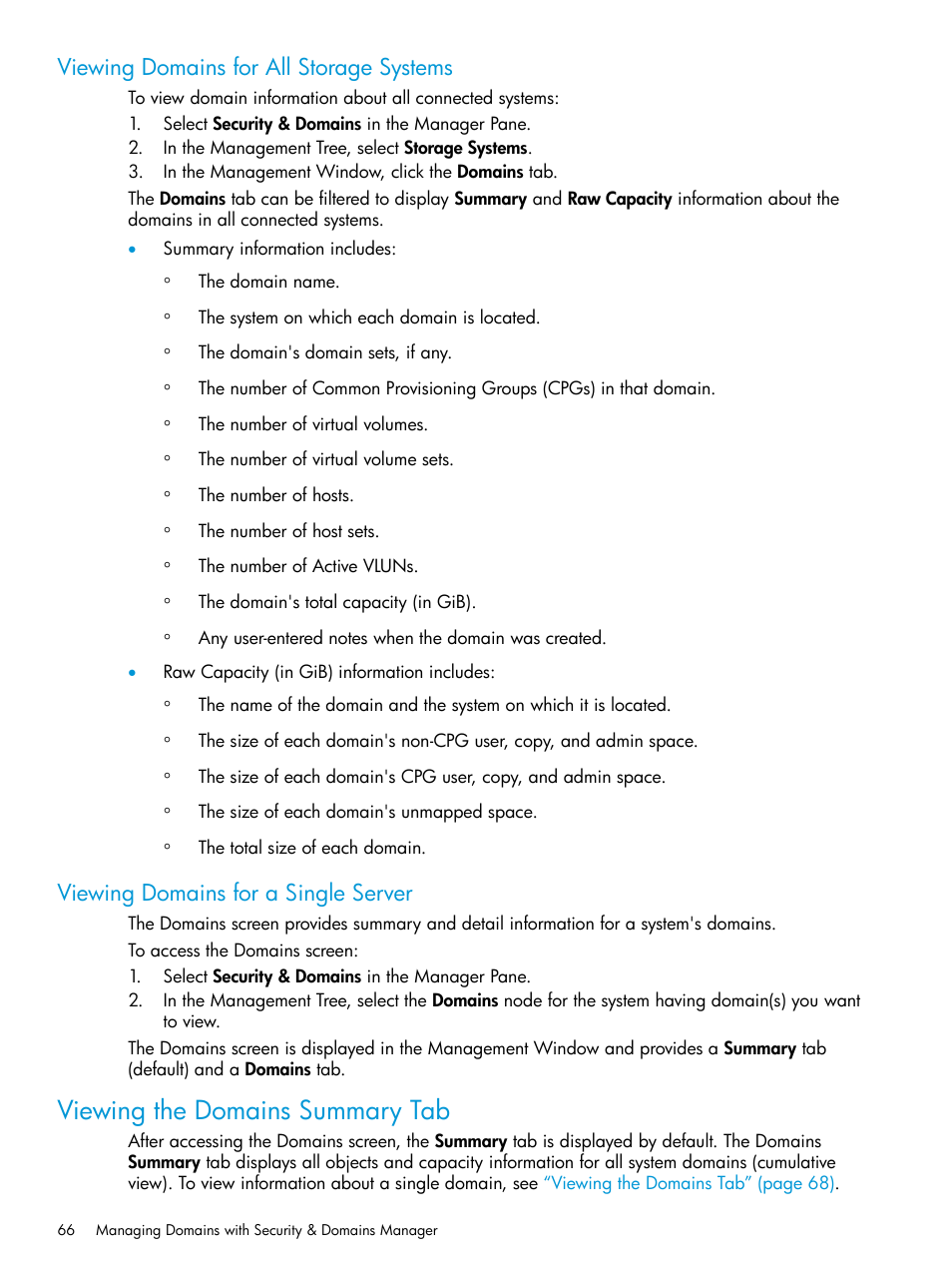 Viewing domains for all storage systems, Viewing domains for a single server, Viewing the domains summary tab | HP 3PAR Operating System Software User Manual | Page 66 / 526