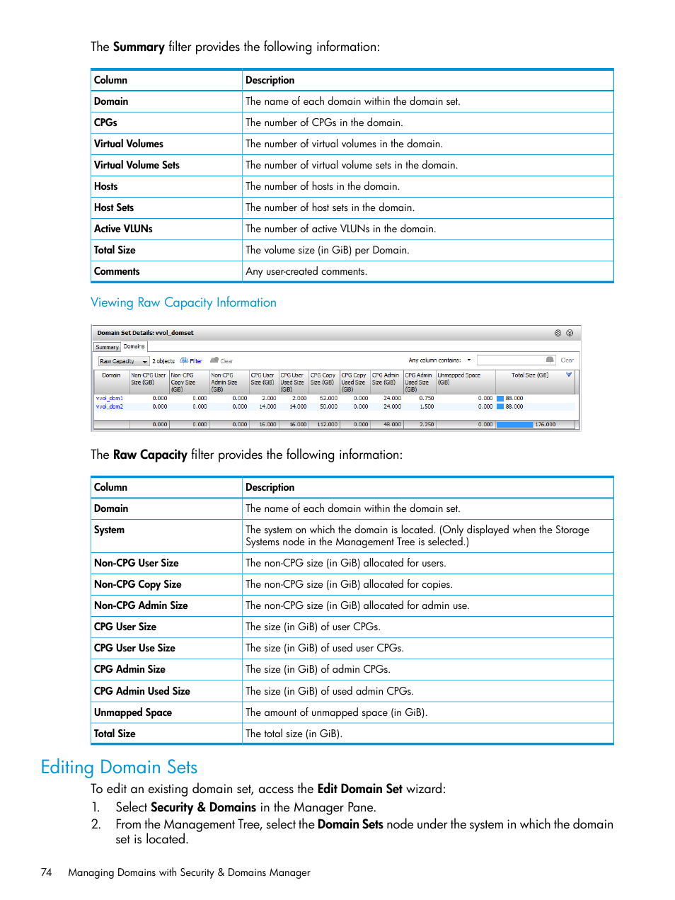 Viewing raw capacity information, Editing domain sets | HP 3PAR Operating System Software User Manual | Page 74 / 526