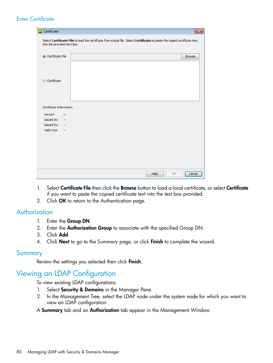 Enter certificate, Authorization, Summary | Viewing an ldap configuration, Authorization summary | HP 3PAR Operating System Software User Manual | Page 80 / 526