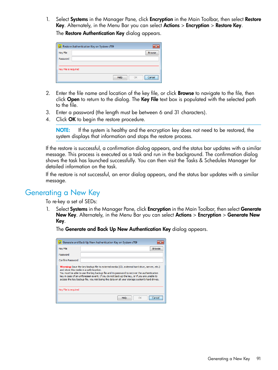 Generating a new key | HP 3PAR Operating System Software User Manual | Page 91 / 526