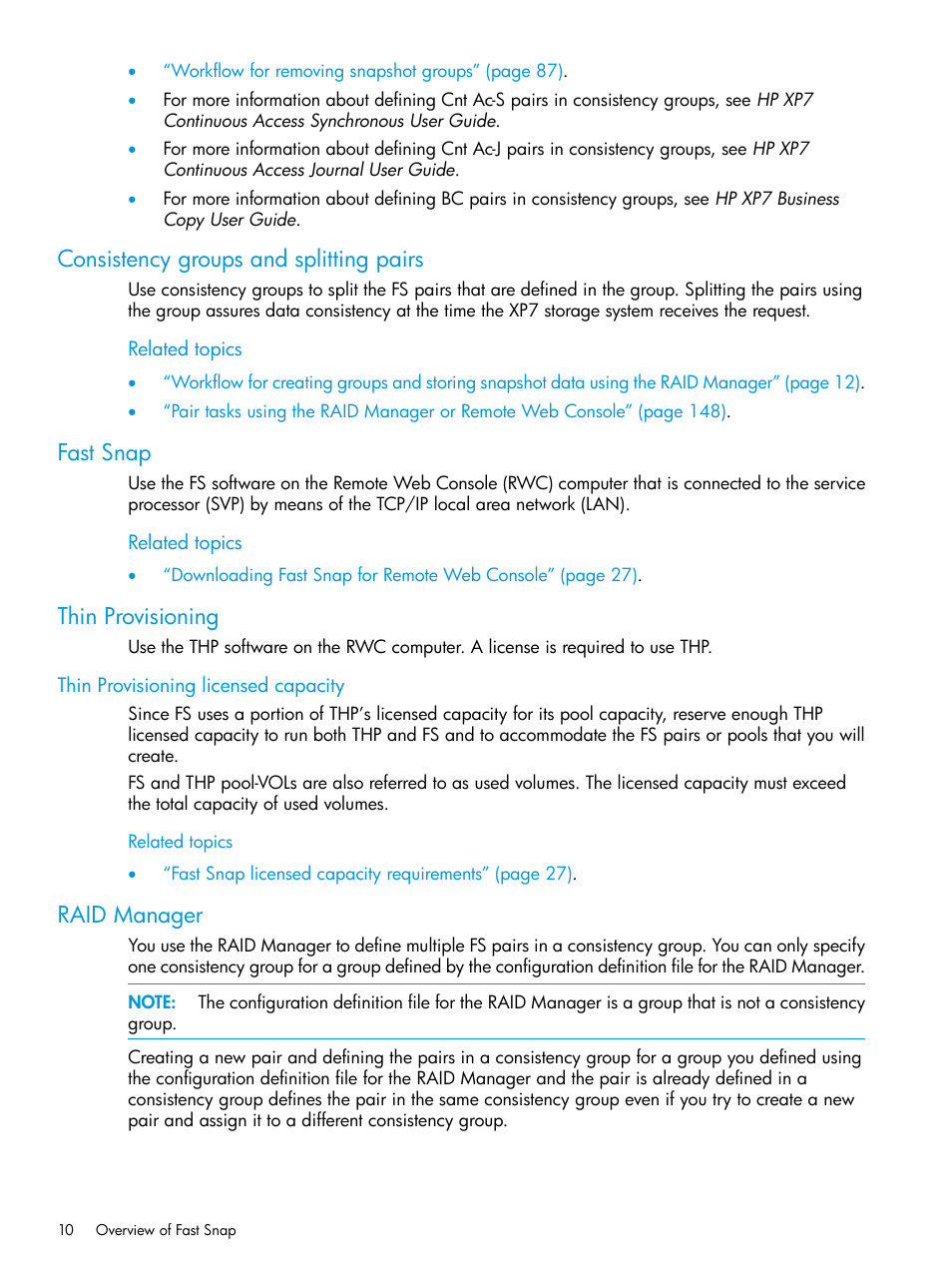Consistency groups and splitting pairs, Fast snap, Thin provisioning | Thin provisioning licensed capacity, Raid manager | HP XP7 Storage User Manual | Page 10 / 197