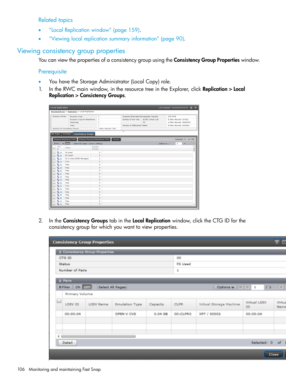 Viewing consistency group properties, Viewing consistency | HP XP7 Storage User Manual | Page 106 / 197