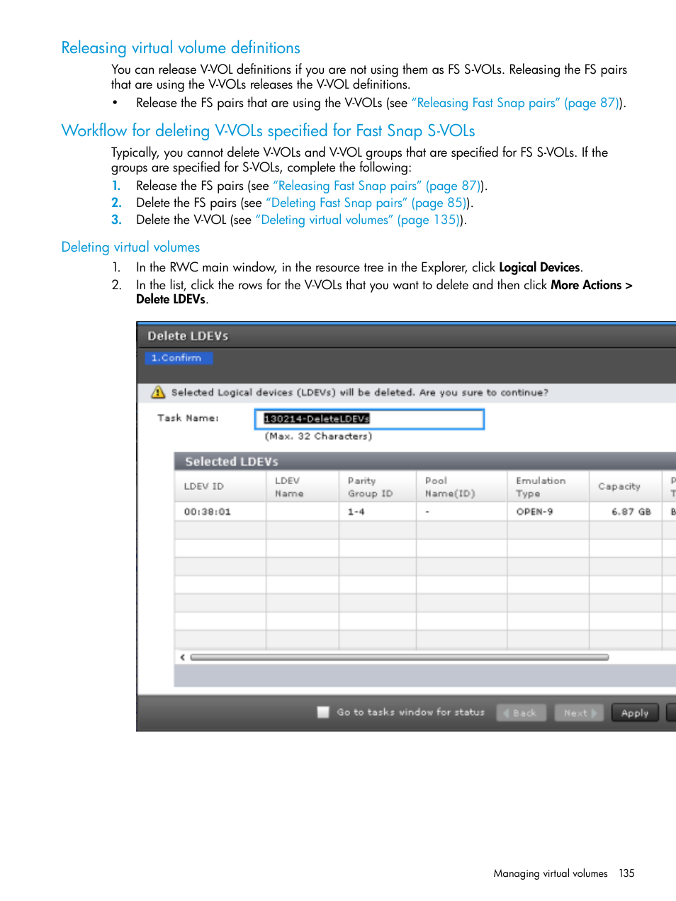 Releasing virtual volume definitions, Deleting virtual volumes | HP XP7 Storage User Manual | Page 135 / 197