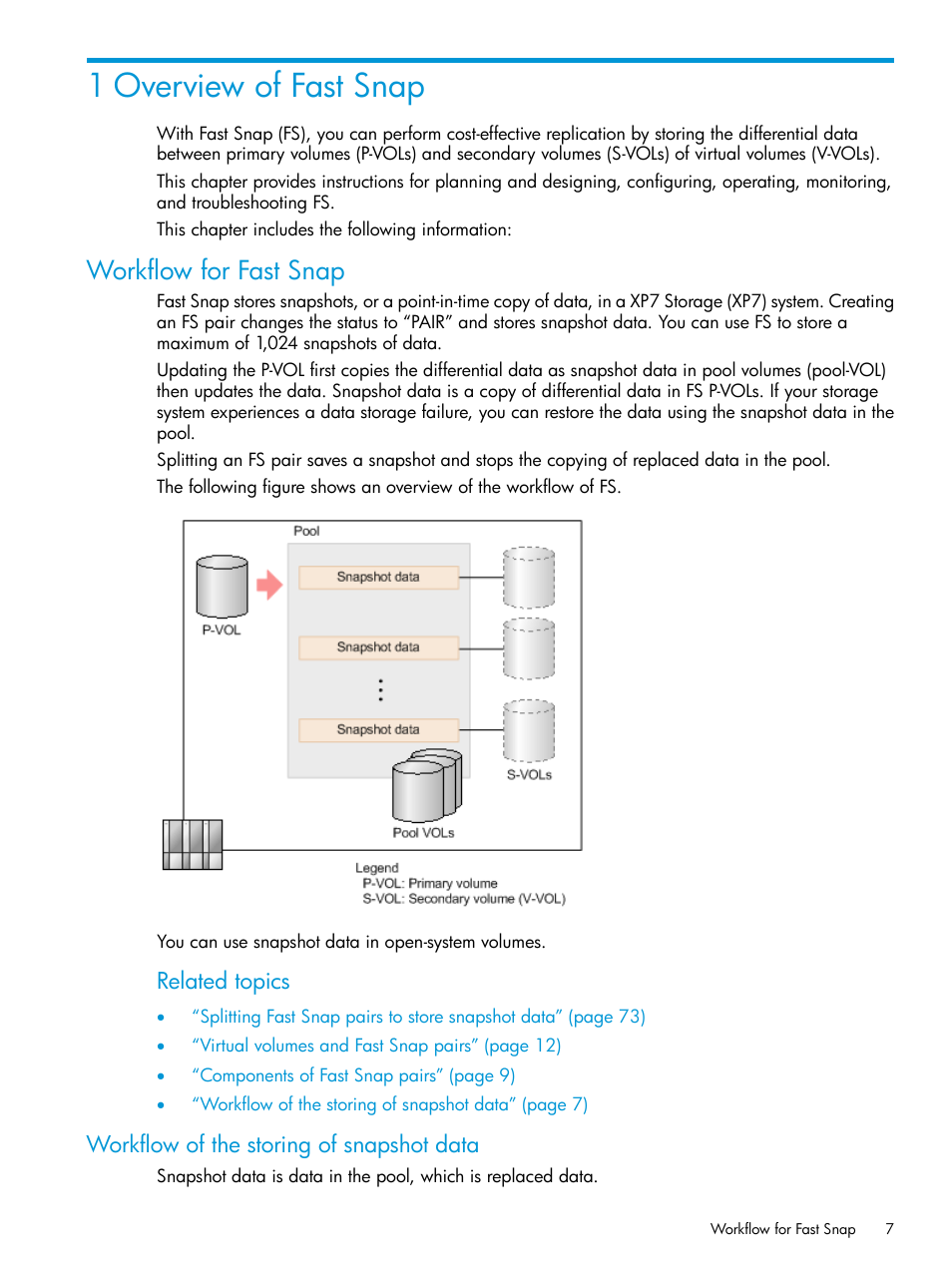 1 overview of fast snap, Workflow for fast snap, Workflow of the storing of snapshot data | Related topics | HP XP7 Storage User Manual | Page 7 / 197