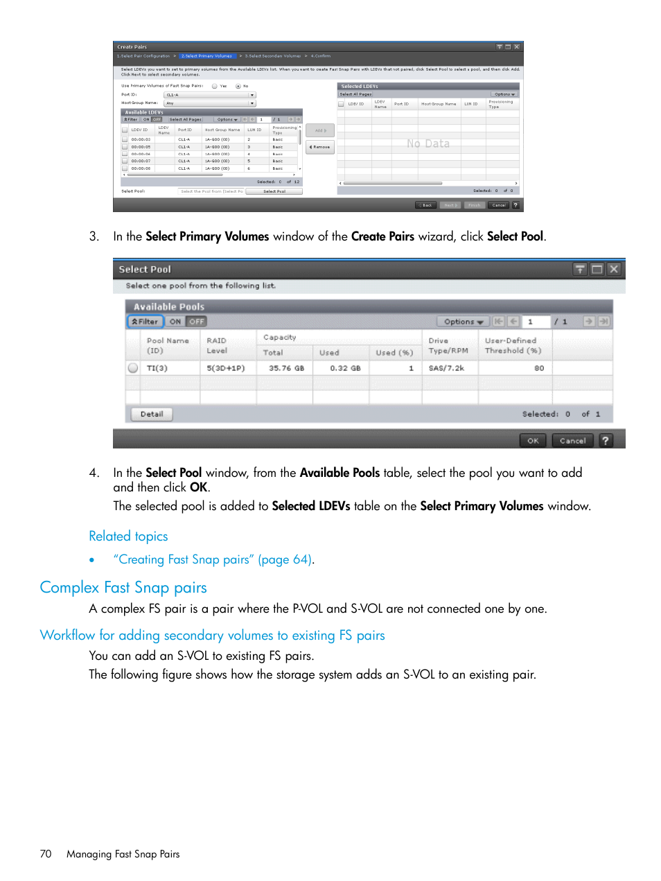 Complex fast snap pairs | HP XP7 Storage User Manual | Page 70 / 197