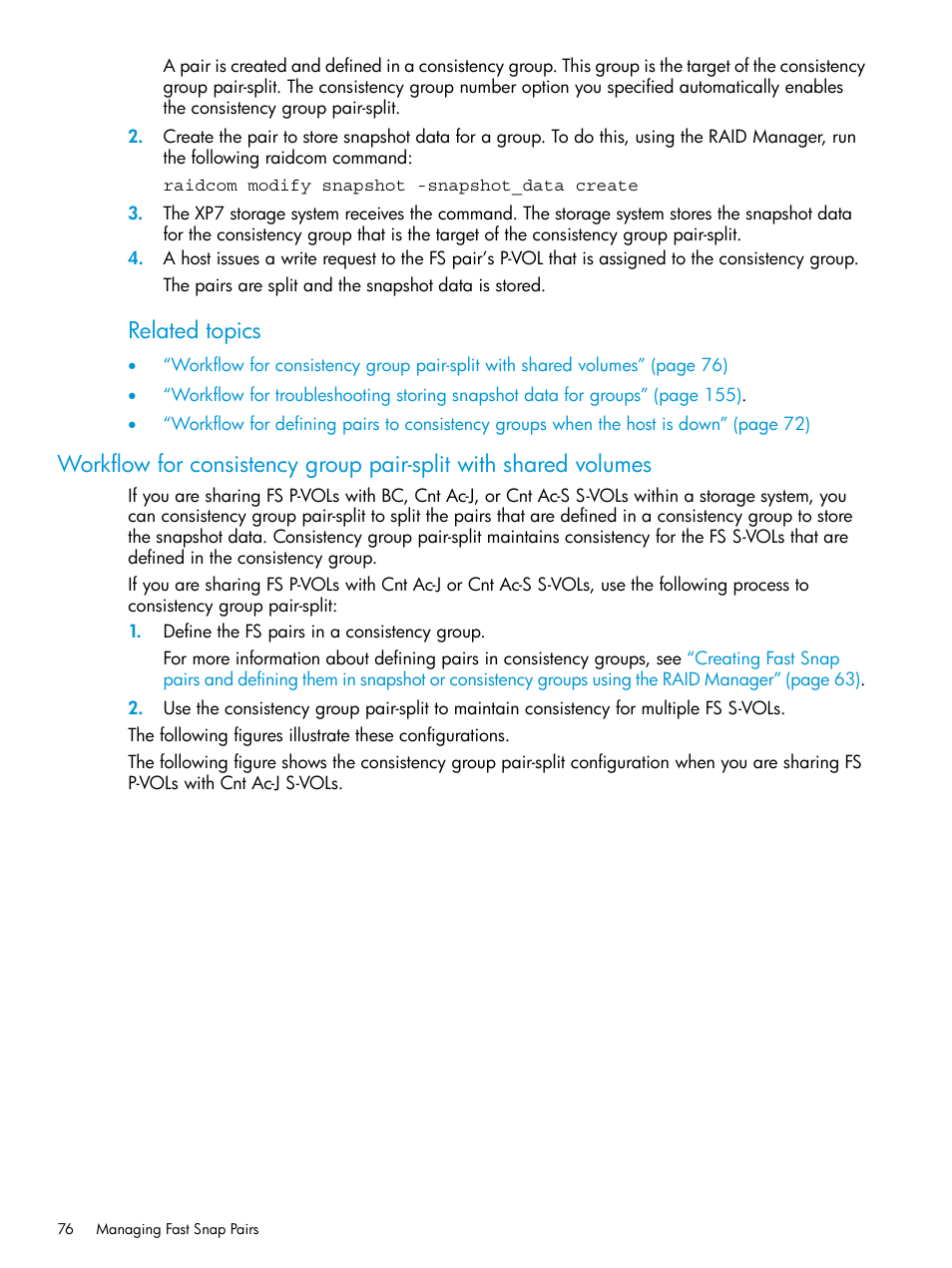 Workflow for consistency, Related topics | HP XP7 Storage User Manual | Page 76 / 197