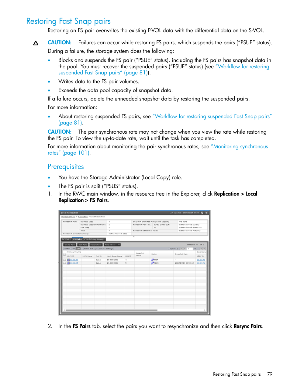 Restoring fast snap pairs, Prerequisites | HP XP7 Storage User Manual | Page 79 / 197