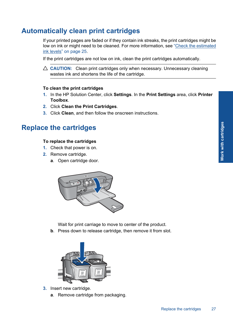 Automatically clean print cartridges, Replace the cartridges | HP Officejet 4000 Printer - K210a User Manual | Page 29 / 60