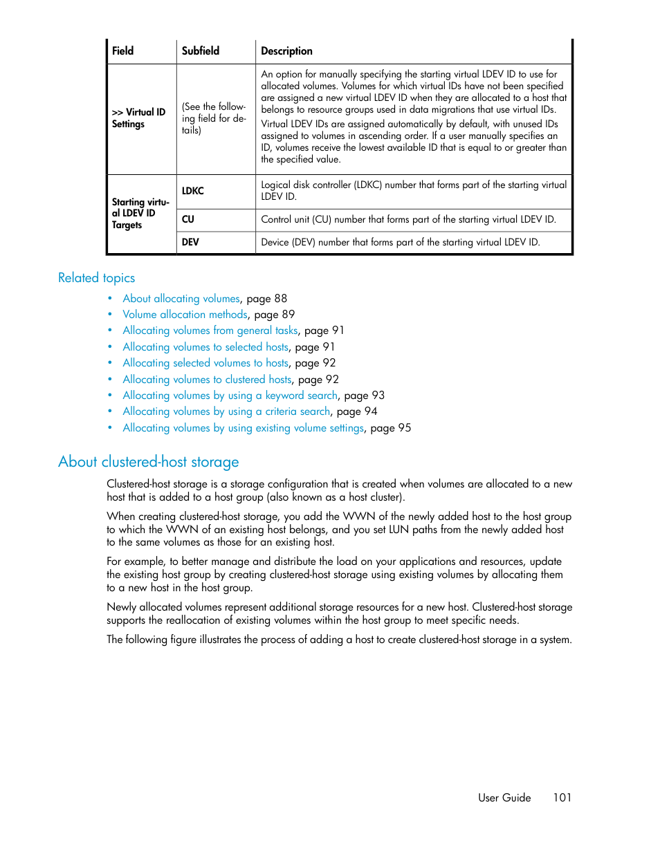 About clustered-host storage | HP XP P9000 Command View Advanced Edition Software Licenses User Manual | Page 101 / 250