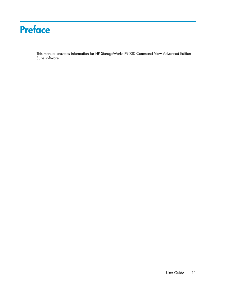 Preface | HP XP P9000 Command View Advanced Edition Software Licenses User Manual | Page 11 / 250