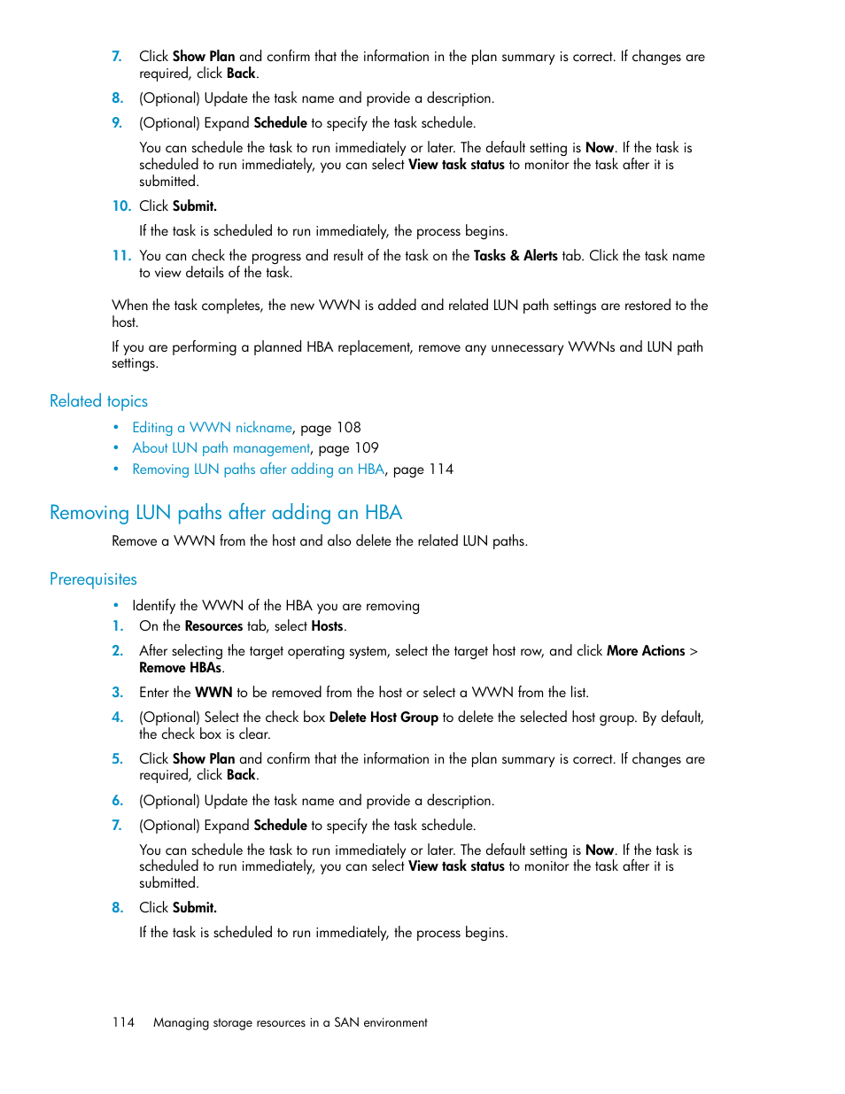 Removing lun paths after adding an hba | HP XP P9000 Command View Advanced Edition Software Licenses User Manual | Page 114 / 250