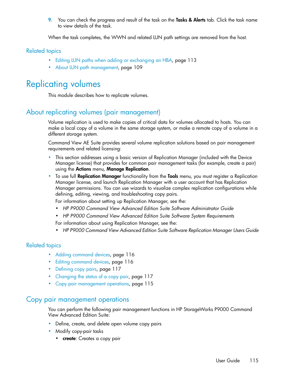 Replicating volumes, About replicating volumes (pair management), Copy pair management operations | 115 copy pair management operations | HP XP P9000 Command View Advanced Edition Software Licenses User Manual | Page 115 / 250