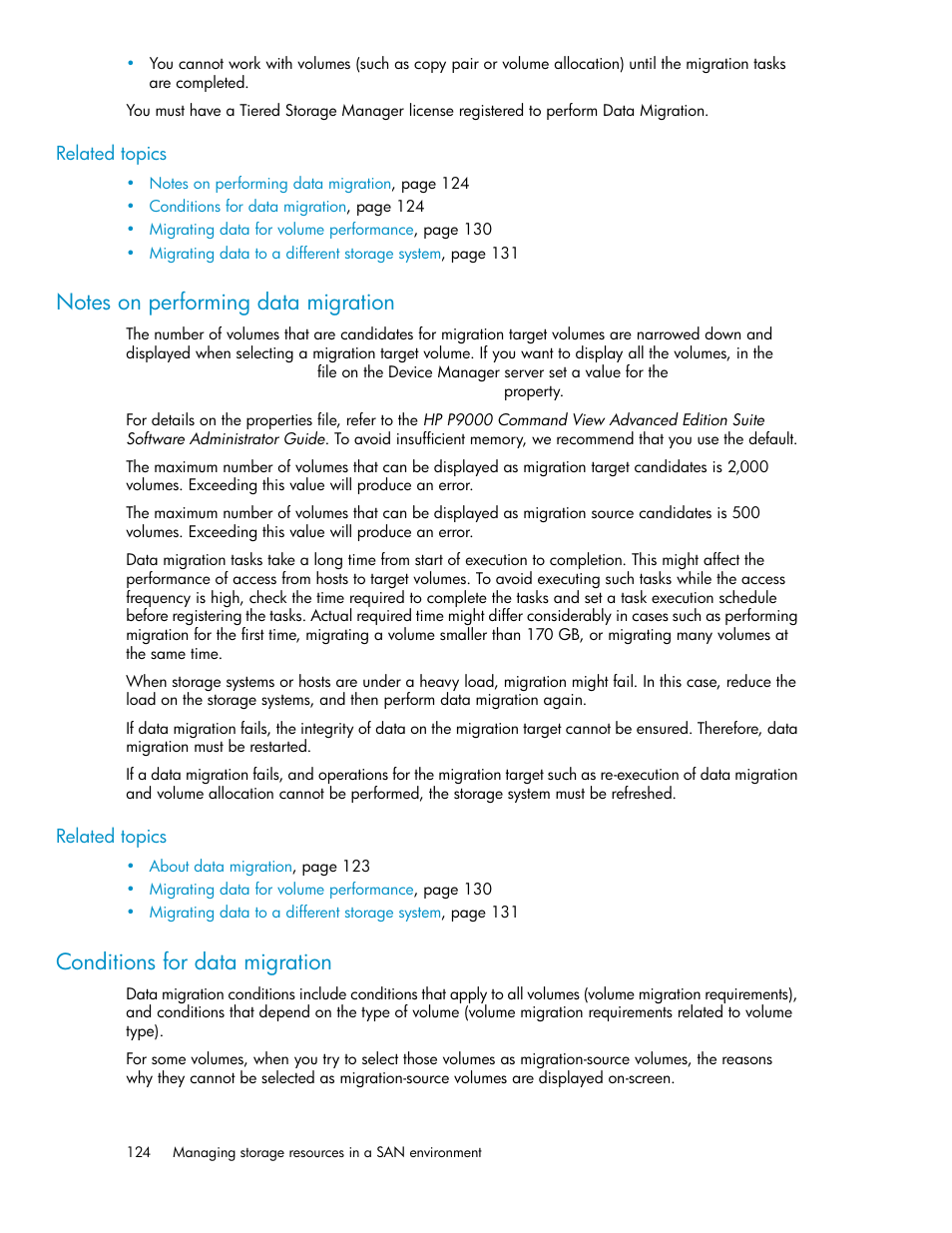 Notes on performing data migration, Conditions for data migration, 124 conditions for data migration | HP XP P9000 Command View Advanced Edition Software Licenses User Manual | Page 124 / 250