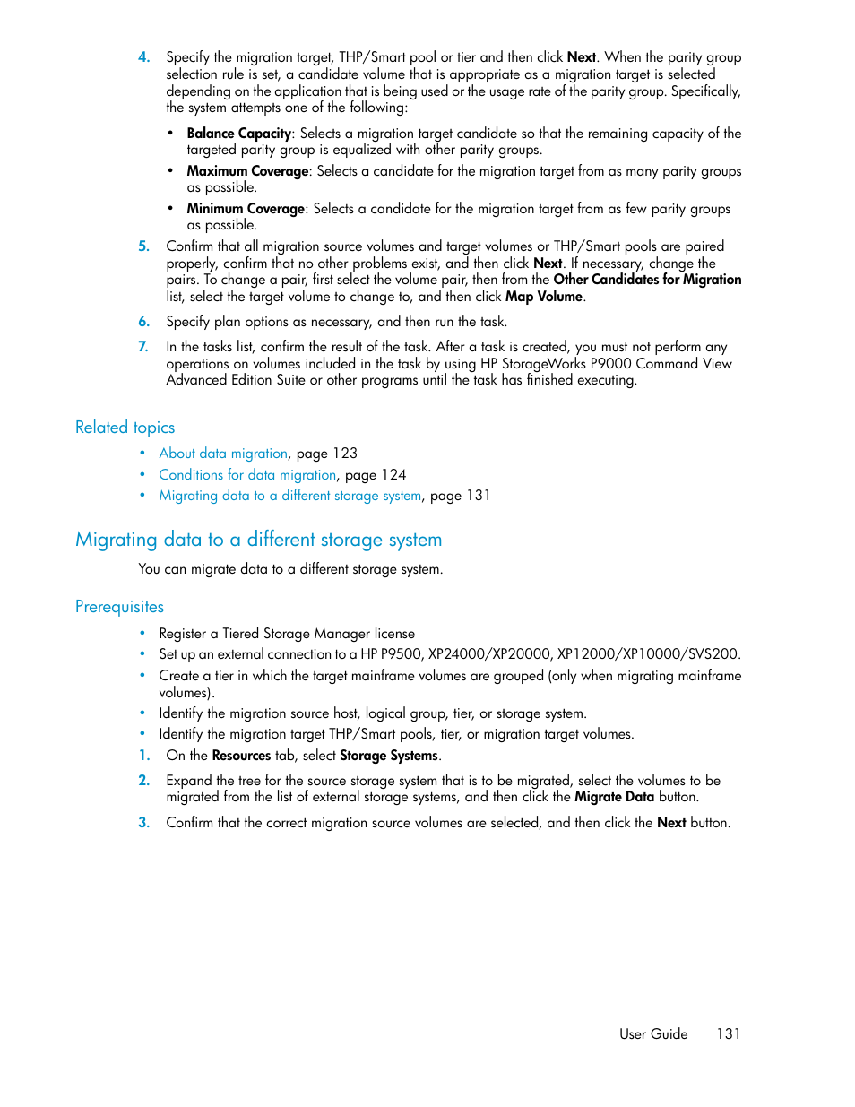 Migrating data to a different storage system | HP XP P9000 Command View Advanced Edition Software Licenses User Manual | Page 131 / 250