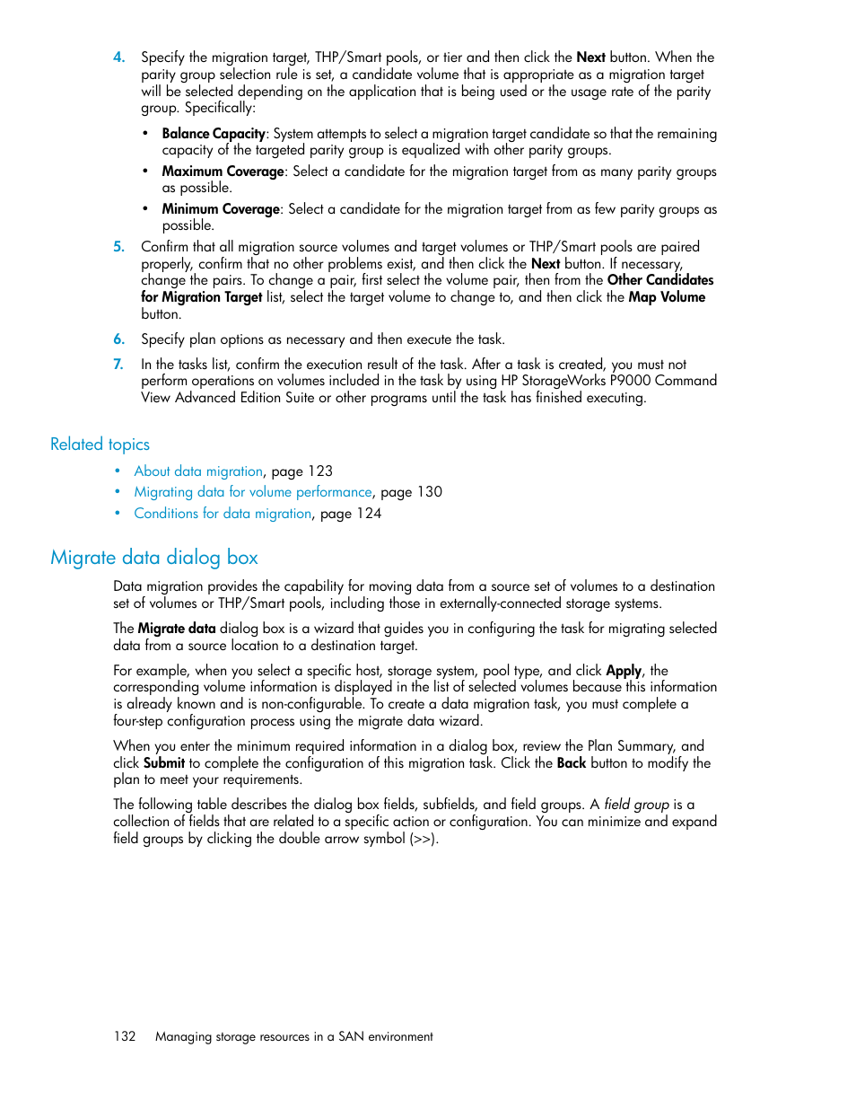 Migrate data dialog box | HP XP P9000 Command View Advanced Edition Software Licenses User Manual | Page 132 / 250