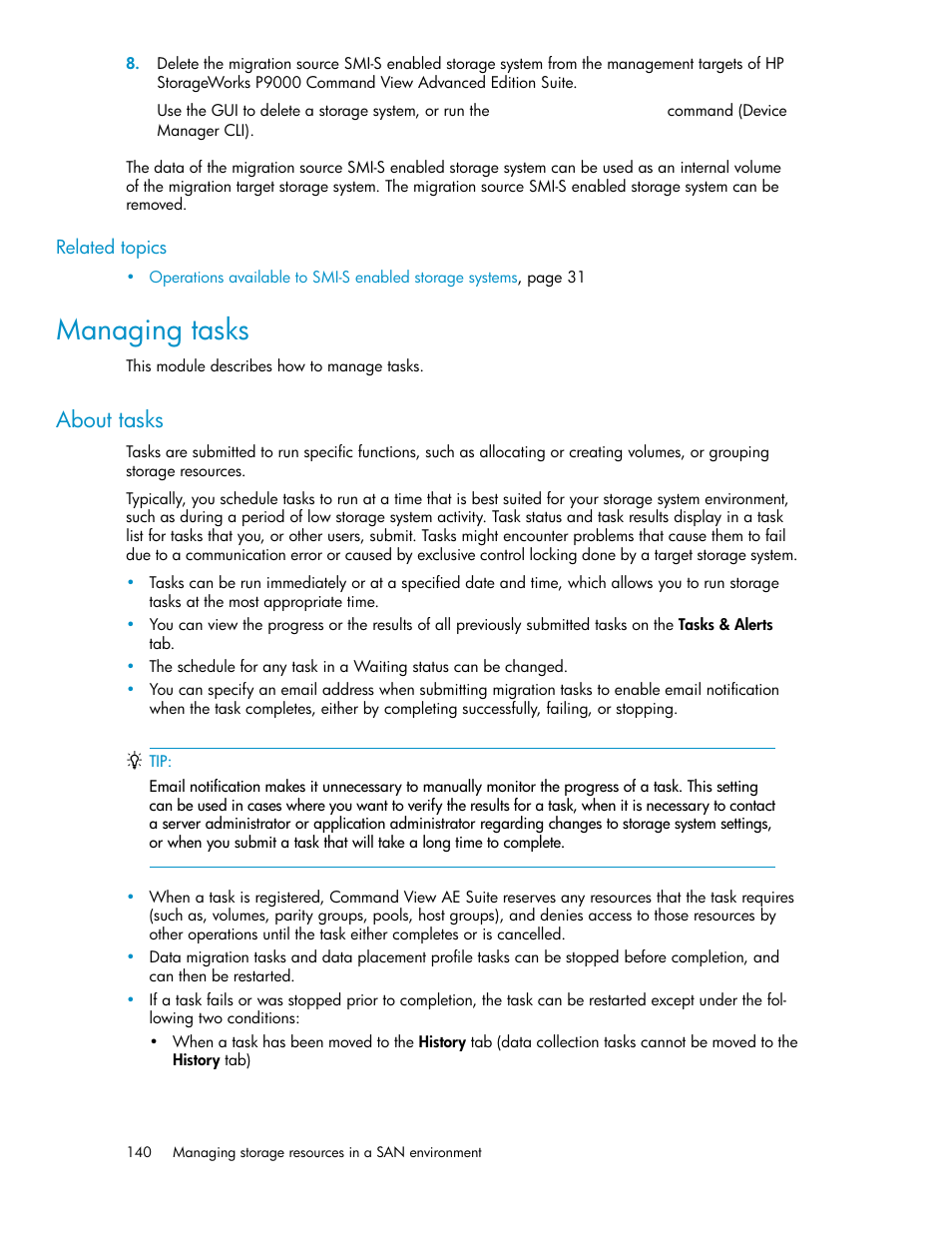 Managing tasks, About tasks | HP XP P9000 Command View Advanced Edition Software Licenses User Manual | Page 140 / 250