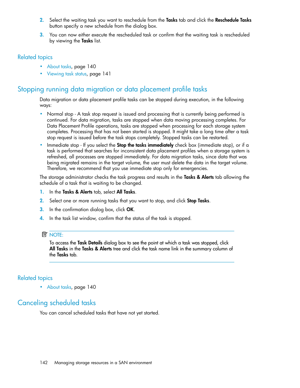 Canceling scheduled tasks, 142 canceling scheduled tasks | HP XP P9000 Command View Advanced Edition Software Licenses User Manual | Page 142 / 250