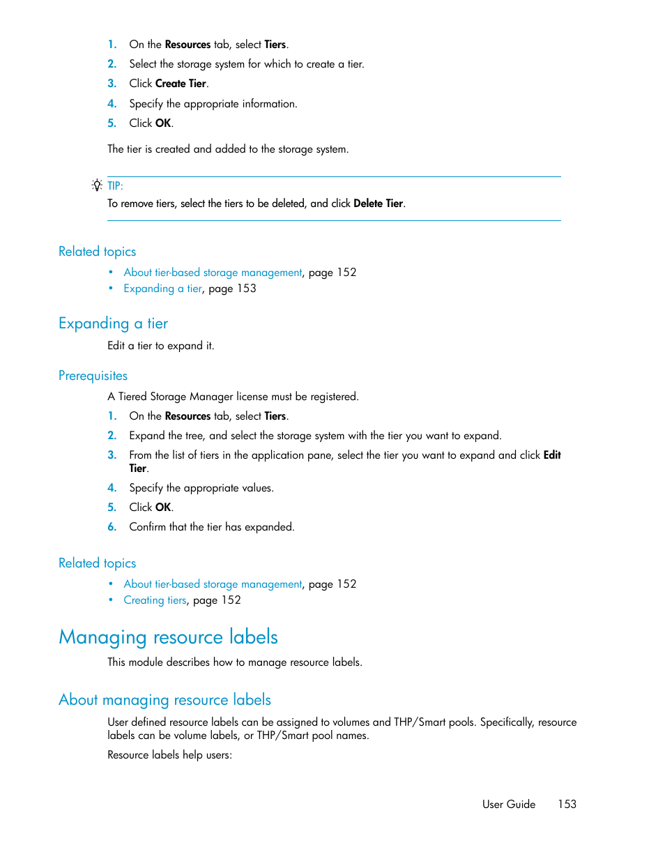 Expanding a tier, Managing resource labels, About managing resource labels | HP XP P9000 Command View Advanced Edition Software Licenses User Manual | Page 153 / 250