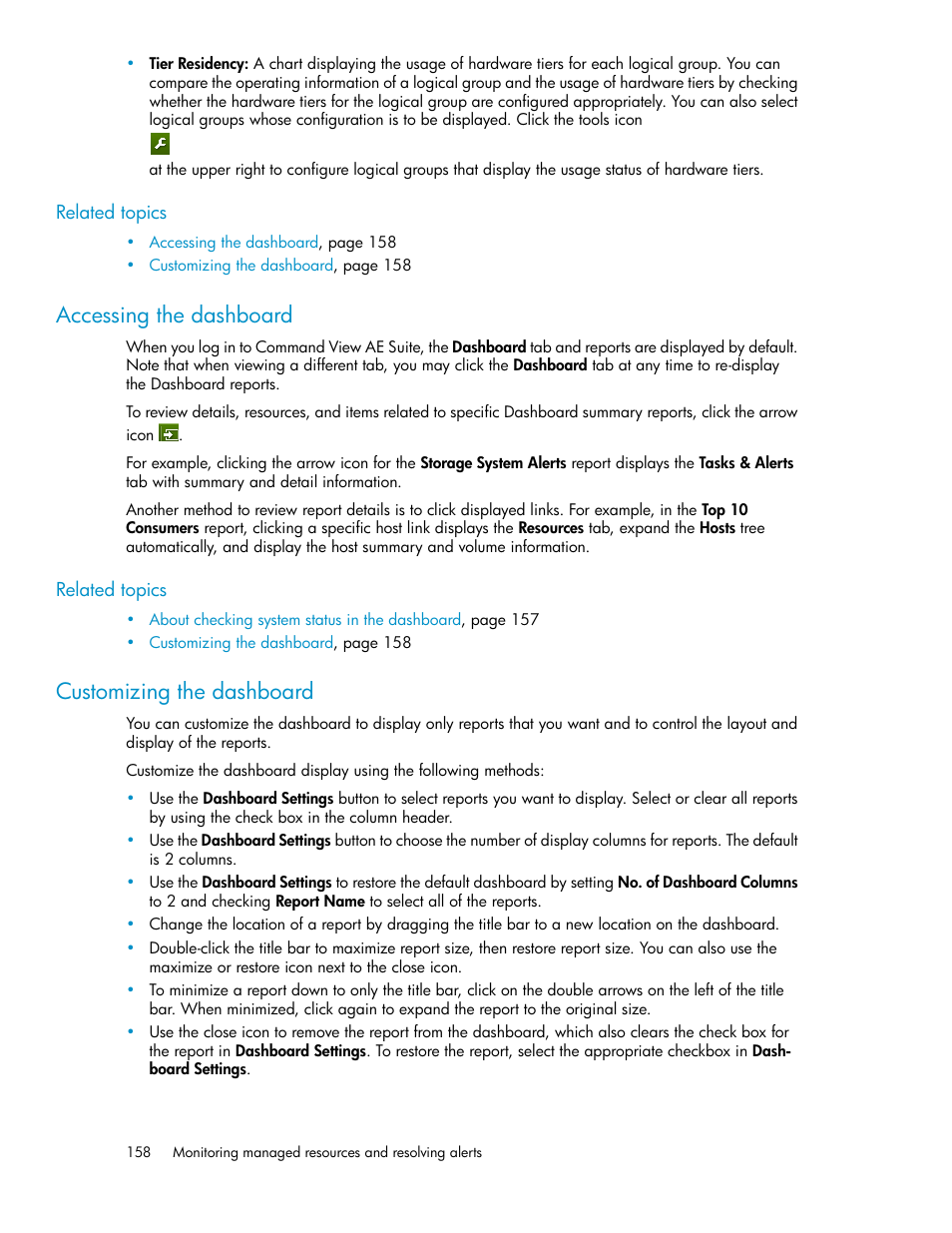 Accessing the dashboard, Customizing the dashboard, 158 customizing the dashboard | HP XP P9000 Command View Advanced Edition Software Licenses User Manual | Page 158 / 250