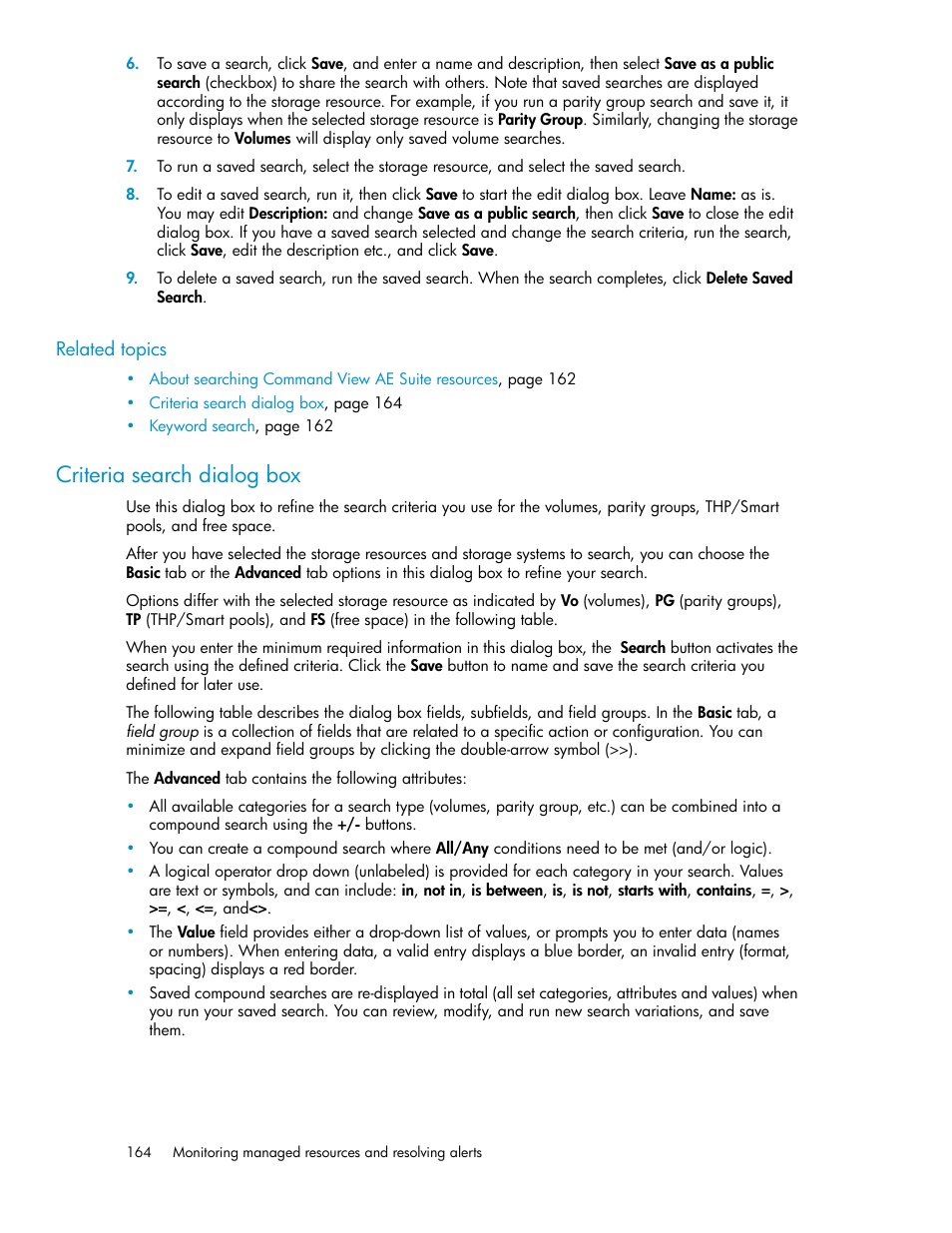 Criteria search dialog box | HP XP P9000 Command View Advanced Edition Software Licenses User Manual | Page 164 / 250