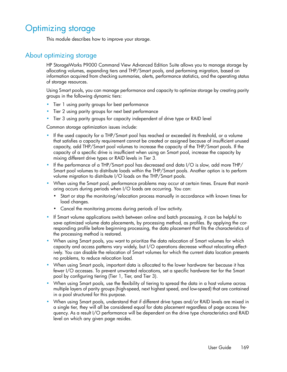 Optimizing storage, About optimizing storage | HP XP P9000 Command View Advanced Edition Software Licenses User Manual | Page 169 / 250